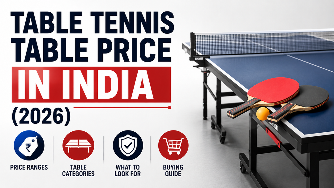 How Much Does a Table Tennis Table Cost in India? Complete 2026 Price Guide